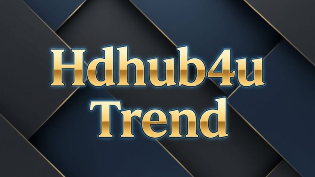 hdhub4u trend