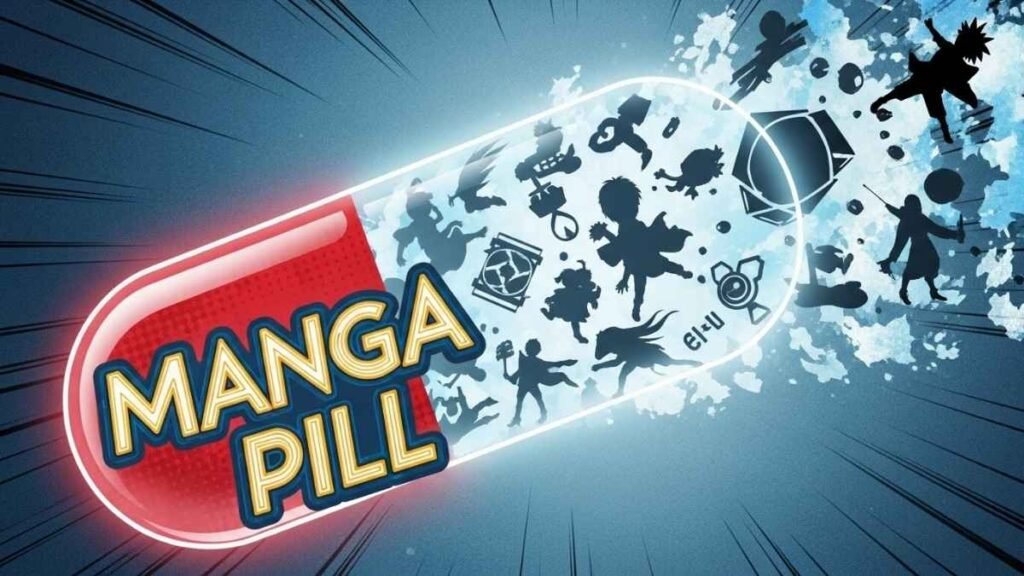 manga pill